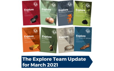 The Explore Team Update for March 2021